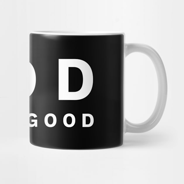 God Is So Good - Christian by ChristianShirtsStudios